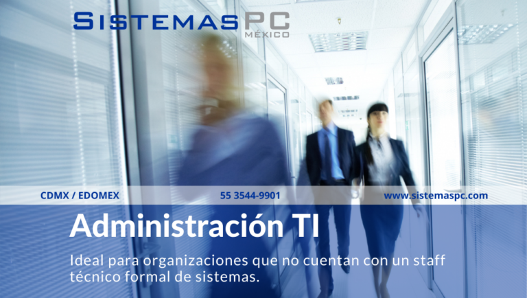 Lee más sobre el artículo La administración TI se gestiona por una empresa externa y especializada